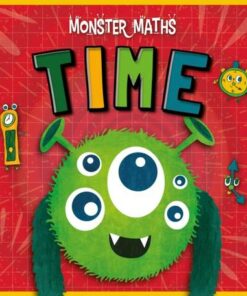 Monster Maths!: Time - Madeline Tyler - 9781839271632