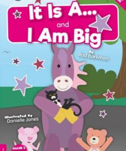 BookLife Readers Level 01 Pink: It Is A and I Am Big - Gemma McMullen - 9781839272721