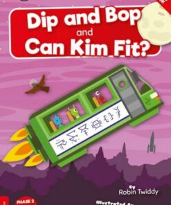 BookLife Readers Level 02 Red: Dip and Bop Go Zoom and Can Kim Fit? - Robin Twiddy - 9781839272806