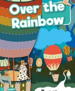 BookLife Readers Level 07 Turquoise: Over the Rainbow - Shalini Vallepur - 9781839274343
