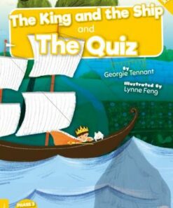 BookLife Readers Level 03 Yellow: King and The Ship and The Quiz - Georgie Tennant - 9781839274404