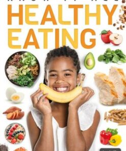 Know It All: Healthy Eating - Louise Nelson - 9781839274572