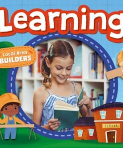 Local Area Builders: Learning - William Anthony - 9781839274909