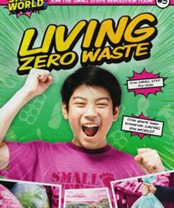 Small Steps To Save The World: Living Zero Waste - Robin Twiddy - 9781839278501