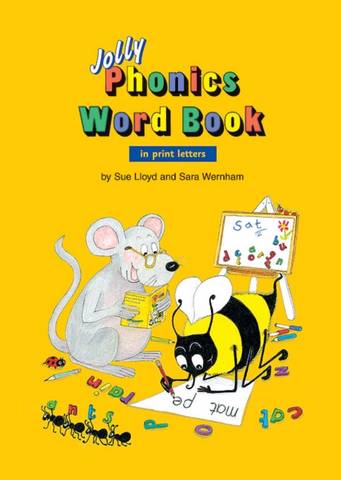 Jolly Phonics Word Book: In Print Letters - Sue Lloyd - 9781844140282