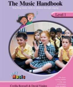 The Music Handbook: Level 1 - Cyrilla Rowsell - 9781844141432