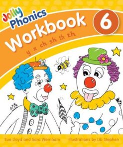 Jolly Phonics Workbook 6: In Precursive Letters - Sara Wernham - 9781844146567