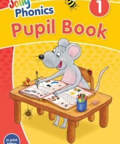 Jolly Phonics Pupil Book 1: In Print Letters - Sara Wernham - 9781844147199