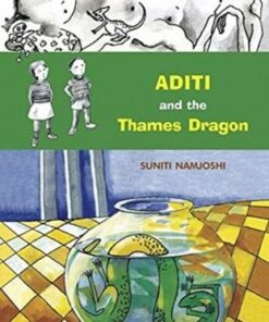 Aditi Adventures 2: The Thames Dragon - Suniti Namjoshi - 9788186895573