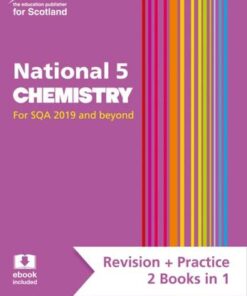 National 5 Chemistry: Preparation and Support for N5 Teacher Assessment (Leckie Complete Revision & Practice) - Maria D'Arcy - 9780008435356