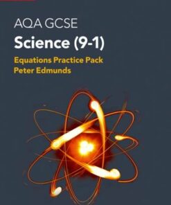 AQA GCSE Science 9-1 Equations Practice Pack - Peter Edmunds - 9780008458515