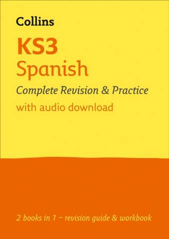 KS3 Spanish All-in-One Complete Revision and Practice: Ideal for Years 7