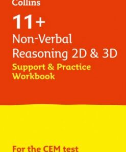 Collins 11+ - 11+ Non-Verbal Reasoning 2D and 3D Support and Practice Workbook: For the CEM 2022 tests - Collins 11+ - 9780008497415