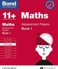 Bond 11+: Bond 11+ Maths Assessment Papers 10-11 yrs Book 1 -  - 9780192776419