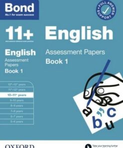 Bond 11+: Bond 11+ English Assessment Papers 10-11 years Book 1 -  - 9780192776426