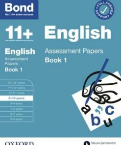 Bond 11+: Bond 11+ English Assessment Papers 9-10 Book 1 -  - 9780192776464
