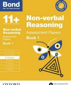 Bond 11+: Bond 11+ Non Verbal Reasoning Assessment Papers 9-10 years Book 1 -  - 9780192776471