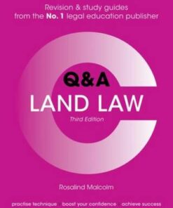 Concentrate Questions and Answers Land Law: Law Q&A Revision and Study Guide - Rosalind Malcolm (Professor of Law
