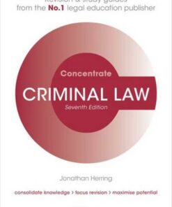 Criminal Law Concentrate: Law Revision and Study Guide - Jonathan Herring (Professor of Law