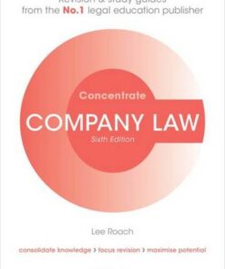 Company Law Concentrate: Law Revision and Study Guide - Lee Roach (Senior Lecturer in Law