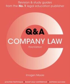 Concentrate Questions and Answers Company Law: Law Q&A Revision and Study Guide - Imogen Moore (Associate Professor in Law