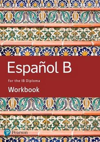 Spanish B for the IB Diploma Workbook - Concepcion Allende - 9781292331171