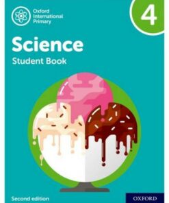 Oxford International Primary Science Second Edition: Student Book 4 - Deborah Roberts - 9781382006576