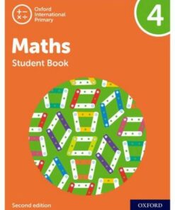 Oxford International Primary Maths Second Edition: Student Book 4 - Tony Cotton - 9781382006699