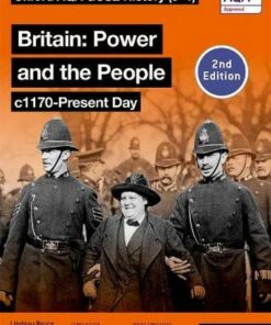 Oxford AQA GCSE History (9-1): Britain: Power and the People c1170-Present Day Student Book Second Edition - Aaron Wilkes - 9781382023139