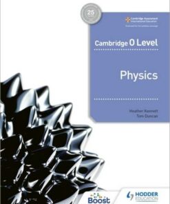 Cambridge O Level Physics - Heather Kennett - 9781398310605