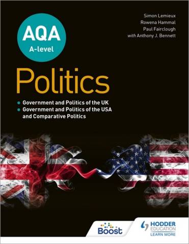 AQA A-level Politics: Government and Politics of the UK