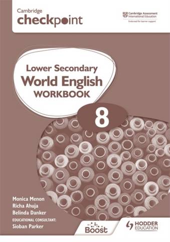 Cambridge Checkpoint Lower Secondary World English Workbook 8 - Monica Menon - 9781398311367