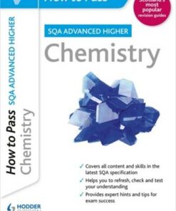 How to Pass SQA Advanced Higher Chemistry - Dr Sian Simmonds - 9781398312203