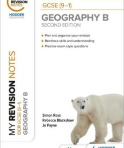 My Revision Notes: OCR GCSE (9-1) Geography B Second Edition - Simon Ross - 9781398321755