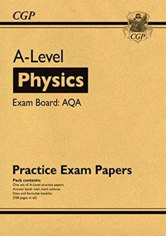 New A-Level Physics AQA Practice Papers - CGP Books - 9781789084658