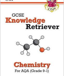 New GCSE Knowledge Retriever: AQA Chemistry (Grade 9-1) - CGP Books - 9781789084948