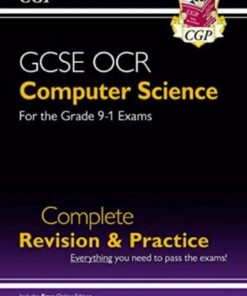 New GCSE Computer Science OCR Complete Revision & Practice - for exams in 2022 and beyond - CGP Books - 9781789085587