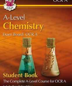 New A-Level Chemistry for OCR A: Year 1 & 2 Student Book with Online Edition - CGP Books - 9781789086683