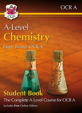 New A-Level Chemistry for OCR A: Year 1 & 2 Student Book with Online Edition - CGP Books - 9781789086683