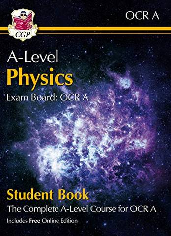 New A-Level Physics for OCR A: Year 1 & 2 Student Book with Online Edition - CGP Books - 9781789086690