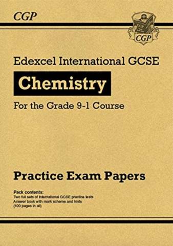 New Edexcel International GCSE Chemistry Practice Papers - for the Grade 9-1 Course - CGP Books - 9781789086829