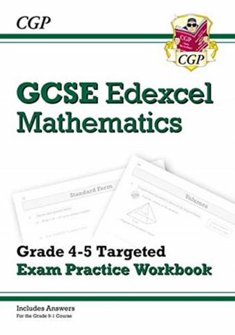 GCSE Maths Edexcel Grade 4-5 Targeted Exam Practice Workbook (includes answers) - CGP Books - 9781789086850