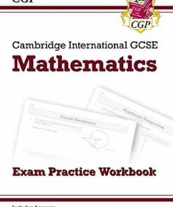 New Cambridge International GCSE Maths Exam Practice Workbook - Core & Extended - CGP Books - 9781789086980