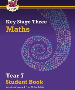 New KS3 Maths Year 7 Student Book - with answers & Online Edition - CGP Books - 9781789087864