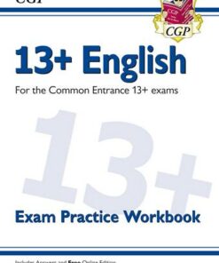 New 13+ English Exam Practice Workbook for the Common Entrance Exams (exams from Nov 2022) - CGP Books - 9781789088021