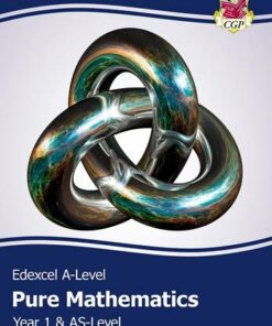 New Edexcel AS & A Level Mathematics Student Textbook - Pure Mathematics Year 1/AS + Online Edition - CGP Books - 9781789088397