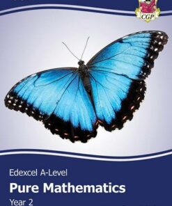 New Edexcel A Level Mathematics Student Textbook - Pure Mathematics Year 2 + Online Edition - CGP Books - 9781789088410