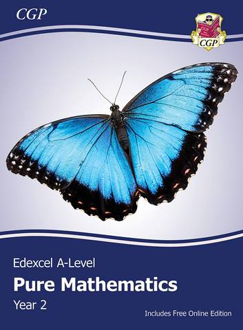 New Edexcel A Level Mathematics Student Textbook - Pure Mathematics Year 2 + Online Edition - CGP Books - 9781789088410