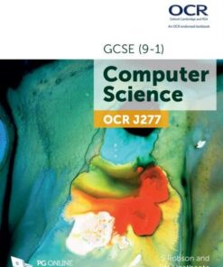 OCR GCSE (9-1) J277 Computer Science - S Robson - 9781910523216