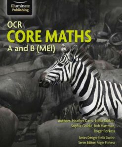 OCR Core Maths A and B (MEI) - Heather Davis - 9781913963002